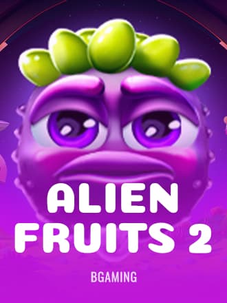 Alien Fruits 2
